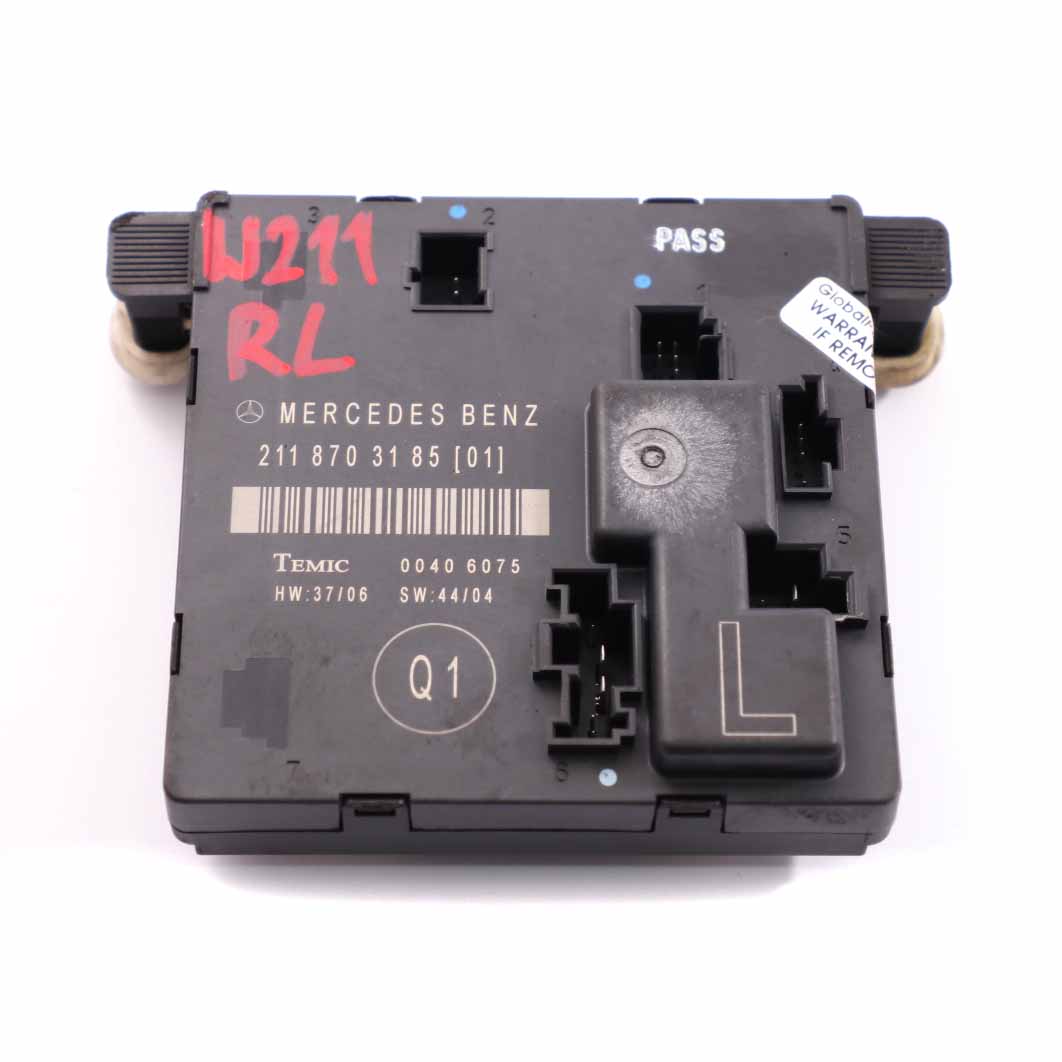 Mercedes W211 Tür modul hinten links Steuergerät ECU A2118703185