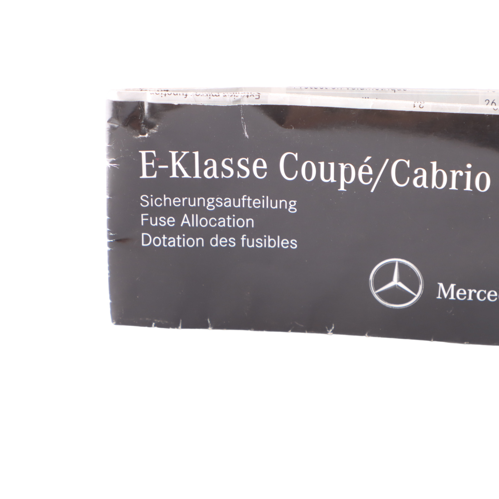 Mercedes C207 Sicherungskasten Gruppierung Sicherung Karte Diagramm A2075844181