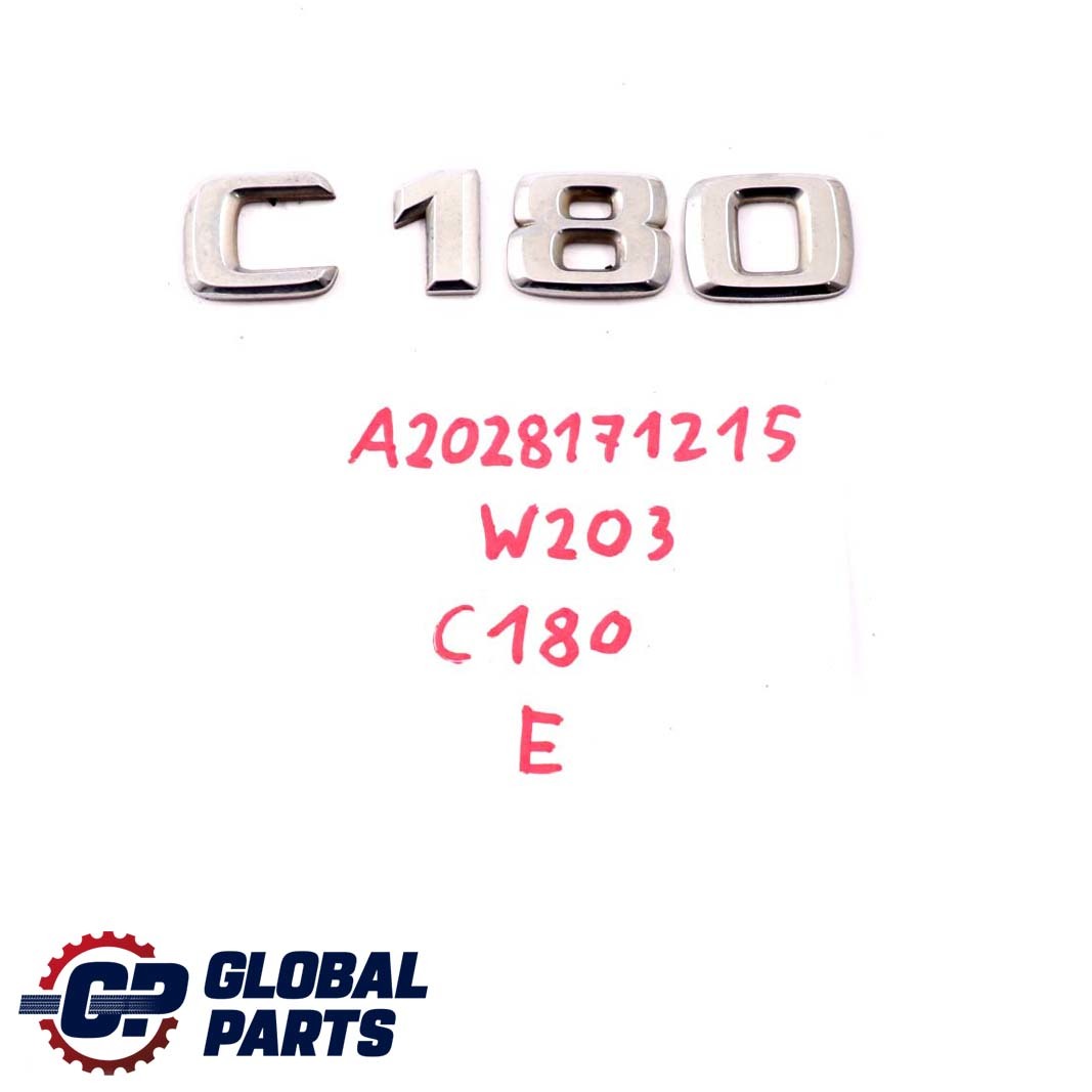 Mercedes-Benz C-Klasse W203 Emblem Hinten Schriftzug Logo C180 A2028171215